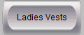 Ladies Vests